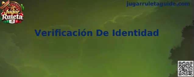 Proceso de Verificación De Identidad