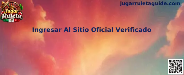 Guía visual para comprobar el acceso a un sitio oficial relacionado con Jugar Ruleta