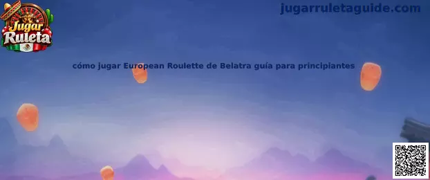 Imagen ilustrativa de la guía para aprender European Roulette de Belatra